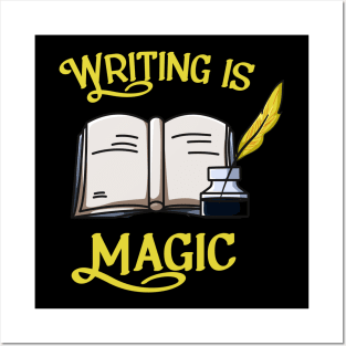 Writing Is Magic Author Poet Posters and Art